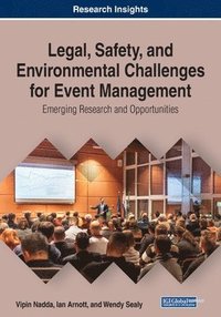 bokomslag Legal, Safety, and Environmental Challenges for Event Management
