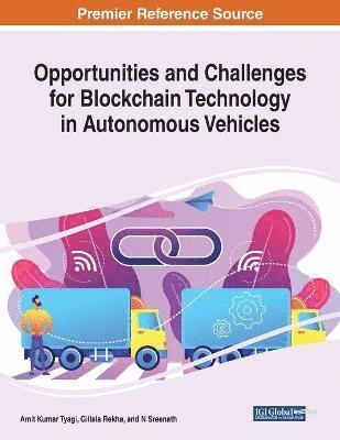 bokomslag Opportunities and Challenges for Blockchain Technology in Autonomous Vehicles