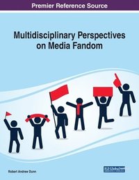 bokomslag Multidisciplinary Perspectives on Media Fandom