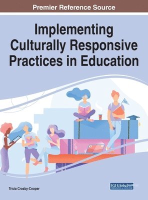 bokomslag Implementing Culturally Responsive Practices in Education