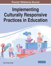 bokomslag Implementing Culturally Responsive Practices in Education