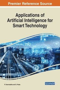 bokomslag Applications of Artificial Intelligence for Smart Technology