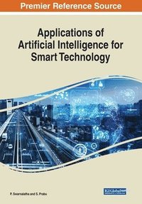 bokomslag Applications of Artificial Intelligence for Smart Technology
