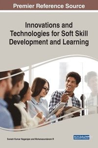 bokomslag Innovations and Technologies for Soft Skill Development and Learning