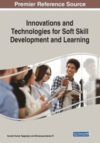 bokomslag Innovations and Technologies for Soft Skill Development and Learning