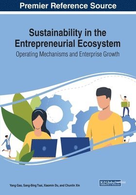 Sustainability in the Entrepreneurial Ecosystem 1