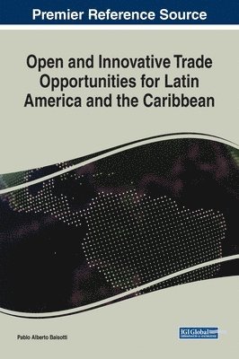 bokomslag Open and Innovative Trade Opportunities for Latin America and the Caribbean