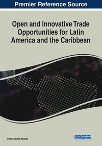 bokomslag Open and Innovative Trade Opportunities for Latin America and the Caribbean