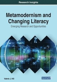 bokomslag Metamodernism and Changing Literacy