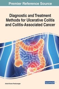 bokomslag Diagnostic and Treatment Methods for Ulcerative Colitis and Colitis-Associated Cancer