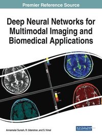 bokomslag Deep Neural Networks for Multimodal Imaging and Biomedical Applications