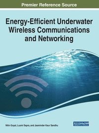 bokomslag Energy-Efficient Underwater Wireless Communications and Networking