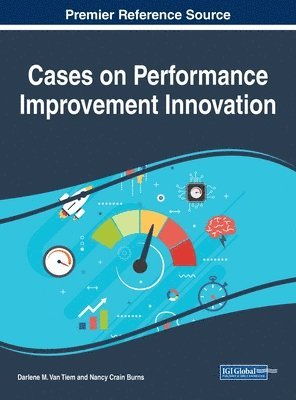 bokomslag Cases on Performance Improvement Innovation