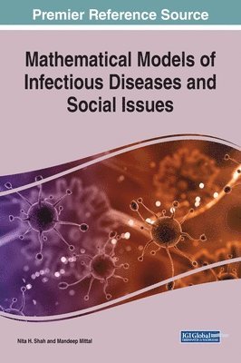 Mathematical Models of Infectious Diseases and Social Issues 1