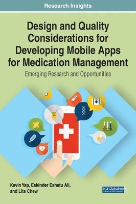 bokomslag Design and Quality Considerations for Developing Mobile Apps for Medication Management