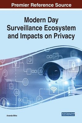 bokomslag Modern Day Surveillance Ecosystem and Impacts on Privacy