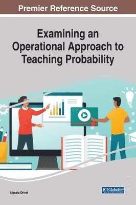 bokomslag Examining an Operational Approach to Teaching Probability