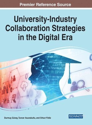 bokomslag University-Industry Collaboration Strategies in the Digital Era