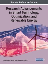 bokomslag Research Advancements in Smart Technology, Optimization, and Renewable Energy