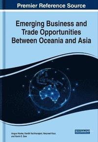 bokomslag Emerging Business and Trade Opportunities Between Oceania and Asia