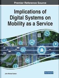 bokomslag Implications of Digital Systems on Mobility as a Service