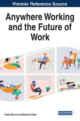 Anywhere Working and the Future of Work 1