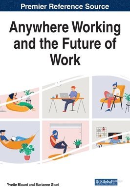 Yvette Blount, Marianne Gloet - Anywhere Working and the Future of Work, Inbunden