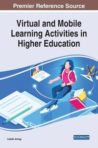 bokomslag Virtual and Mobile Learning Activities in Higher Education