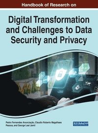 bokomslag Digital Transformation and Challenges to Data Security and Privacy