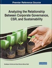 bokomslag Analyzing the Relationship Between Corporate Governance, CSR, and Sustainability