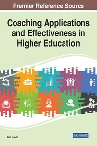 bokomslag Coaching Applications and Effectiveness in Higher Education