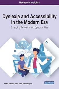 bokomslag Dyslexia and Accessibility in the Modern Era