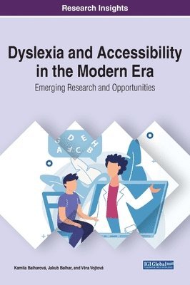 bokomslag Dyslexia and Accessibility in the Modern Era