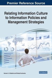 bokomslag Relating Information Culture to Information Policies and Management Strategies