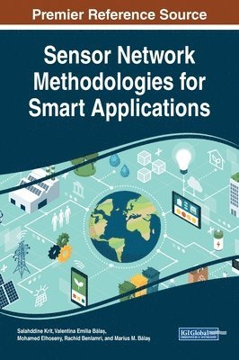 bokomslag Sensor Network Methodologies for Smart Applications