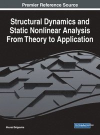 bokomslag Structural Dynamics and Static Nonlinear Analysis From Theory to Application