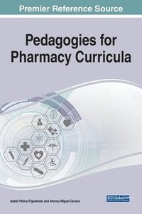 bokomslag Pedagogies for Pharmacy Curricula