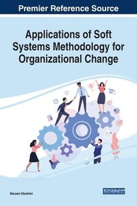 bokomslag Applications of Soft Systems Methodology for Organizational Change