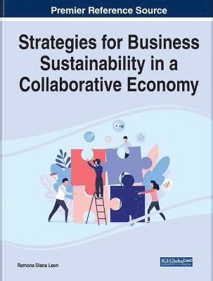 Ramona-Diana Leon - Strategies for Business Sustainability in a Collaborative Economy, Inbunden