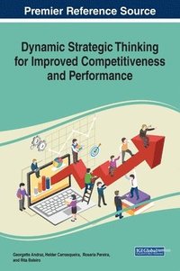 bokomslag Dynamic Strategic Thinking for Improved Competitiveness and Performance