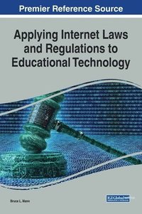 bokomslag Applying Internet Laws and Regulations to Educational Technology