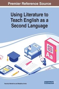 bokomslag Using Literature to Teach English as a Second Language