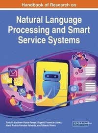 bokomslag Handbook of Research on Natural Language Processing and Smart Service Systems