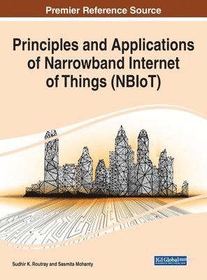 Principles and Applications of Narrowband Internet of Things (NBIoT) 1