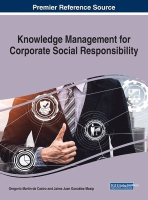 Gregorio Martín-de Castro, Jaime González-Masip - Knowledge Management for Corporate Social Responsibility, Inbunden
