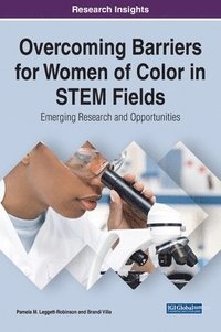 bokomslag Overcoming Barriers for Women of Color in STEM Fields