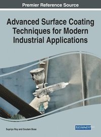 bokomslag Advanced Surface Coating Techniques for Modern Industrial Applications