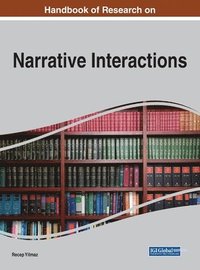 bokomslag Handbook of Research on Narrative Interactions