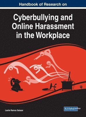 bokomslag Handbook of Research on Cyberbullying and Online Harassment in the Workplace