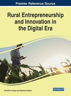 Rural Entrepreneurship and Innovation in the Digital Era 1